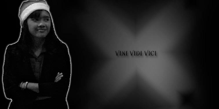 Vini vidi vici adalah slogan yang pernah diungkapkan oleh